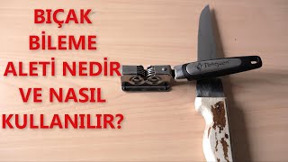 Bıçaklar Nasıl Bilenir [upl. by Limemann607]