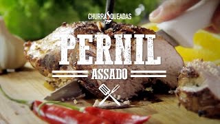 Pernil Assado I Churrasqueadas [upl. by Nugent]