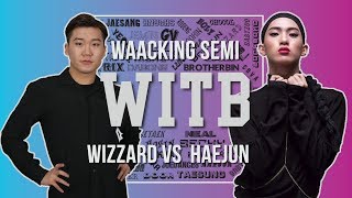 WIZZARD vs HAEJUN｜Waacking Semi  WITB 2019｜LBPIX [upl. by Gitel582]