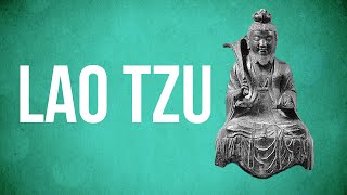 EASTERN PHILOSOPHY  Lao Tzu [upl. by Hsuk442]