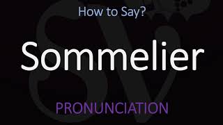 How to Pronounce Sommelier CORRECTLY [upl. by Lust7]