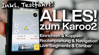 Hammerhead Karoo 2 Einrichten Routenplanung Varia Radar amp Vergleich mit GarminWahoo deutsch [upl. by Elliven689]