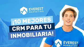 Los 10 Mejores CRM Para Tu Inmobiliaria  Everest Marketing [upl. by Quartana394]