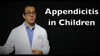 appendicitis in children  PEV [upl. by Eelyr]