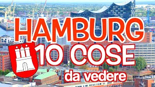 AMBURGO 10 COSE da VEDERE  Germania [upl. by Ritz]