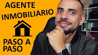 COMO SER AGENTE INMOBILIARIO PASO A PASO PARA SER REALTOR [upl. by Goerke]