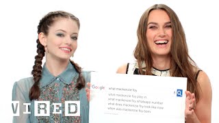 Keira Knightley amp Mackenzie Foy Answer the Webs Most Searched Questions  WIRED [upl. by Auqenahc]