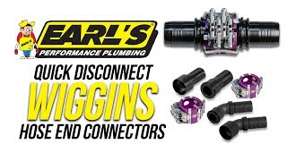 Earls Quick Disconnect Wiggins Hose End Connectors [upl. by Galvan293]