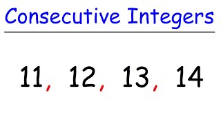 Consecutive Integers Word Problems  Even amp Odd Examples [upl. by Anikas272]