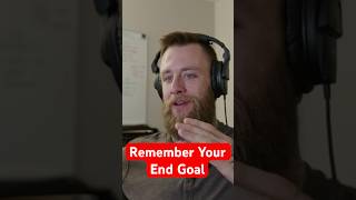 Remember Your End Goal videoproduction videography businesspodcast entrepreneur [upl. by Ahsiner]