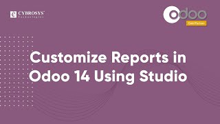 Customize Reports in Odoo 14 Using Studio [upl. by Ylliw]