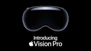 Introducing Apple Vision Pro [upl. by Racso756]