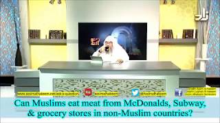 Can Muslims eat from McDonalds Subway amp Grocery stores in Non Muslim countries  Assim Al Hakeem [upl. by Kyred]