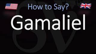 How to Pronounce Gamaliel CORRECTLY [upl. by Icyaj623]