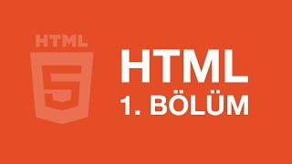 HTML Dersleri 1  Giriş [upl. by Peppel]