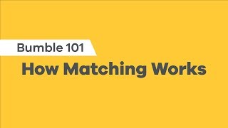 How Matching Works  How to Use Bumble [upl. by Haroved]