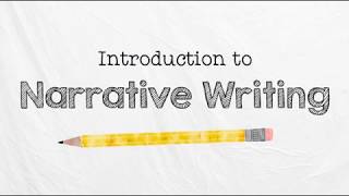 Intro to Narrative Writing [upl. by Ieso]