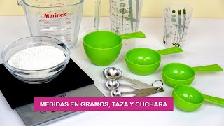 TABLA DE EQUIVALENCIAS Y MEDIDAS GRAMOS TAZA Y CUCHARA✏️TABLE OF EQUIVALENCES AND MEASURES [upl. by Accebar]