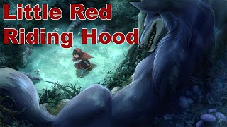 Little Red Riding Hood  Grimms Fairy Tales [upl. by Nylkaj]