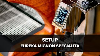 Eureka Mignon Specialita Espresso Grinder Setup [upl. by Yesdnil516]