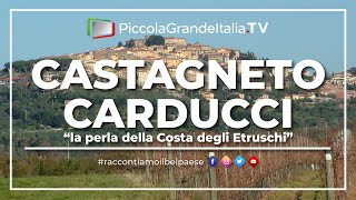 Castagneto Carducci  Piccola Grande italia [upl. by Gosselin]