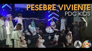 PESEBRE VIVIENTE  PDC KIDS [upl. by Ekusuy726]