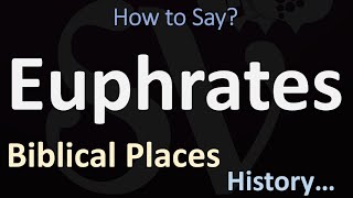 How to Pronounce Euphrates CORRECTLY [upl. by Hgielah]