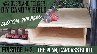 DIY OVERLAND 4X4 CANOPY BUILD custom drawers [upl. by Mariandi]