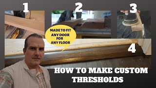 HOW TO MAKE CUSTOM THRESHOLDS FOR WOOD FLOORING  HOW TO  DIY  MAKE DOORWAY MOLDING ALL FLOORING [upl. by Enirehtahc]