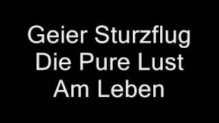 Die Pure Lust Am Leben [upl. by Elfstan]