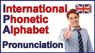 International Phonetic Alphabet IPA  English Pronunciation [upl. by Dj925]