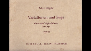 Max Reger  Variationen und Fuge über ein Originalthema op 73  Willem Tanke organ [upl. by Michal66]