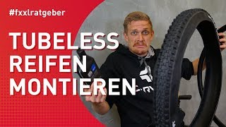 Tubeless Reifen Montage  so klappt es [upl. by Layne]