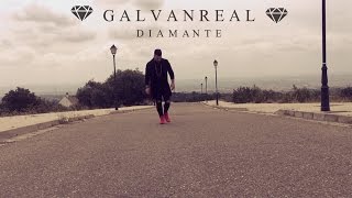 Galvan Real  Diamante Videoclip Oficial [upl. by Llenoj]