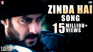 Zinda Hai Song  Tiger Zinda Hai  Salman Khan  Katrina Kaif  Sukhwinder Singh  Raftaar [upl. by Snashall]