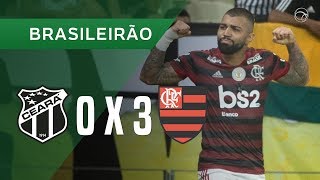 CEARÁ 0 X 3 FLAMENGO  GOLS  2508  BRASILEIRÃO 2019 [upl. by Robbins]