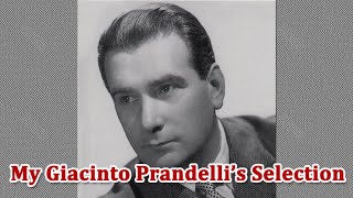 My Giacinto Prandelli’s Selected Opera Tracks [upl. by Aniar]