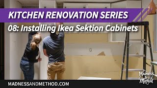 Installing Ikea Sektion Cabinets Kitchen Series Video 8 [upl. by Zendah]