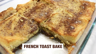 Baked French Toast French Toast Casserole Overnight [upl. by Luke]