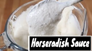 How to make an easy creamy horseradish sauce [upl. by Arnulfo743]