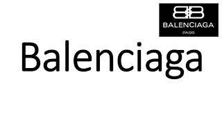 How to Pronounce Balenciaga CORRECTLY [upl. by Kerril]