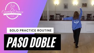 Paso Doble  Solo Practice Routine [upl. by Asilet824]