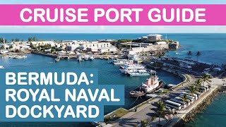 Bermuda Cruise Port Guide Royal Naval Dockyard [upl. by Keele945]