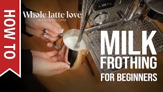 How To Milk Frothing for Beginners 5 Tips [upl. by Kettie549]