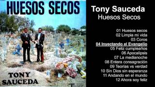 Tony Sauceda – Huesos Secos  Album Completo  720p [upl. by Latnahs]