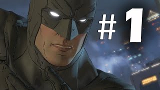 Batman The Telltale Series Episode 1  Part 1 Gameplay Walkthrough [upl. by Annissa799]