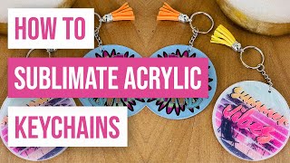 ❤️ How To Sublimate Acrylic Keychains [upl. by Eniawtna]