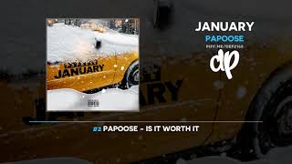 Papoose  January FULL MIXTAPE [upl. by Donovan]