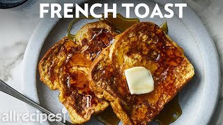 How to Make Simple French Toast  Allrecipes [upl. by Maressa637]