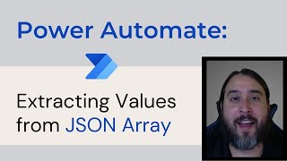 Power Automate – Extracting Values from JSON Array [upl. by Anekahs]